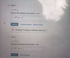 Solved Part A 1 X 1012 Spell Out The Complete Name Prefi Chegg Com