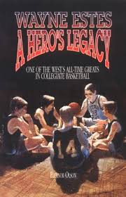 Amazon.com: Wayne Estes: A Hero's Legacy: 9780962831706: Olson, Eleanor:  Books