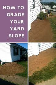 Yard Grading 101 How To Grade A Yard For Proper Drainage Pretty Purple Door Yard Drainage Backyard Drainage Sloped Backyard