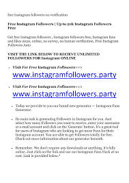 In simple words, the caption should define that what your post is about. Hack Instagram Followers 10k Free