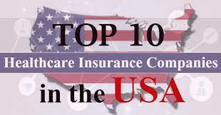 Cigna is an insurance company that offers reasonable medicare supplement insurance plans that can help you cover the expenses that are not covered aflac is one of the better known supplemental insurance companies in the united states. Top 10 Healthcare Insurance Companies In The Usa Medicoreach