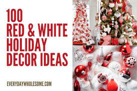 Red and white christmas decorations ideas. Everyday Wholesome 100 Best Red White Christmas Decor Ideas