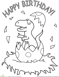 Coloring Dinosaur Birthday Card Printable Happy Birthday Dinosaur Worksheet Education Com Dinosaur Coloring Pages Happy Birthday Coloring Pages Birthday Coloring Pages