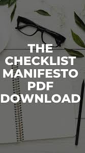 The Checklist Manifesto Pdf Download In 2020 Manifesto Checklist Implementation Guide