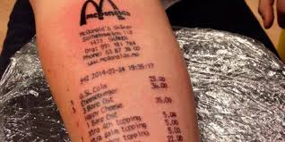 Loyal Customer Gets Tattoo Of Mcdonald S Receipt Funny Tattoos Best Friend Tattoos Friend Tattoos