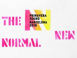 My fourth year (or fifth i am not really sure). The Revolutionary Line Up Of Primavera Sound 2019 Highxtar