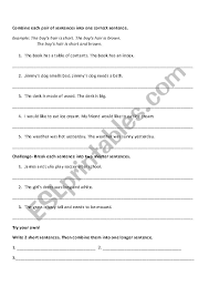 Each question has two sentences. Sentence Combining Practice Esl Worksheet By Katierichardson