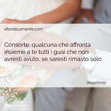 L'anniversario di matrimonio è un giorno molto particolare nella vita di una coppia, indipendentemente dal numero di anni che vengono festeggiati. Le Frasi Piu Belle Per L Anniversario Di Matrimonio Aforisticamente