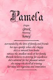 Meaning Of The Name Pamela Names With Meaning Baby Names And Meanings Meant To Be