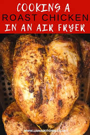 Cook some bacon until crisp and break it in to little pieces. Cooking A Whole Chicken In An Air Fryer Liana S Kitchen