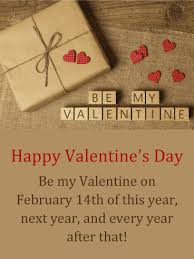 This application will predict that special valentine day gift that you will receive from your valentine. Be My Valentine Happy Valentine S Day Card For Him Birthday Greeting Cards By Davia Happy Valentine Day Quotes Valentines Day Quotes For Husband Valentines Day Wishes