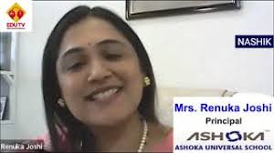 Thanks Mrs Renuka Joshi Principal Ashoka Universal School Nashik  Maharashtra