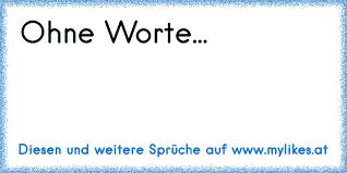 Ohne Worte