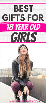 Birthday Gifts For 18 Year Old Female Pin On Top Gifts For Teenage Girls