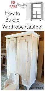 How To Build A Diy Wardrobe Armoire Storage Cabinet With Shelves Diy Wardrobe Wardrobe Cabinets Build A Wardrobe