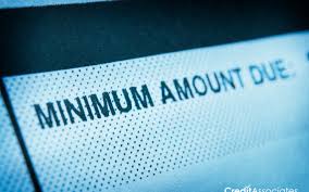 This table shows the scary amount of interest you'll end up paying if you only pay the minimum amount due on your card each month. Credit Card Minimum Payment Requirements Guidelines