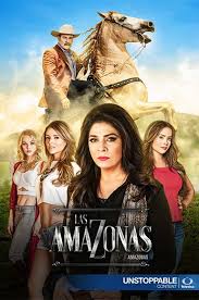 Las Amazonas Poster Jpg 385 580 Telenovela Las Amazonas Peliculas De Terror Amazonas