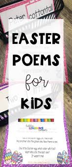 3 Fun Easter Poems For Kids Easter Poems Easter Classroom Activities Kids Journal