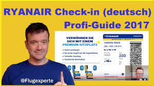 Air berlin web check in. Ryanair Online Check In Guide Deutsch 2017 Einfach Schnell Youtube