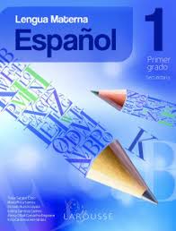 Y también este libro fue. Espanol 1 Larousse Primero De Secundaria Libro De Texto Contestado Con Explicaciones Soluciones Y Respuestas