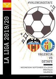 Currently, valencia rank 19th, while getafe hold 8th position. Valencia Vs Getafe Match Preview Prediction Laliga Expert