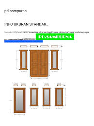 Pembahasan diatas merupakan standar ukuran tinggi dan lebar pintu rumah, dalam pelaksanaannya tidak harus sama persis seperti gambar. Info Ukuran Standar Pd Sampurna Pdf