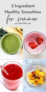 Maybe you would like to learn more about one of these? 3 Ingredient Healthy Smoothie Recipes For Summer Her Highness Hungry Me
