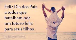 frases para o dia dos pais mensagem de feliz dia dos pais feliz dia dos pais imagens feliz dia dos pais