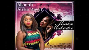 Allanah Ft. Aisha Dawn