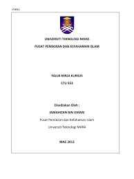 View tugasan 3 ulasan buku ctu555.pdf from ctu 555 at universiti teknologi mara. Assignment Ctu 553 Jamahizan V2 Docx