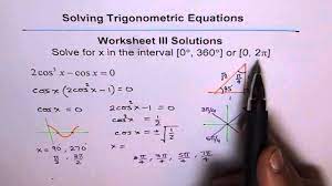 Solve the trigonometric equation and find all solutions. Trigonometric Equations Worksheet 3 Solutions Q5 Youtube