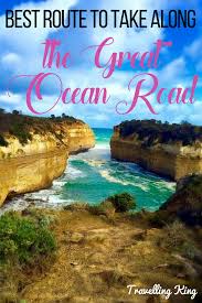 Best Route To Take Along The Great Ocean Road Victoria Australia Australia Honeymoon Australian Road Trip Holiday Destinations Australia