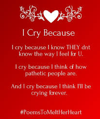 Poems To Make Her Heart Melt My Heart Quotes Heart Quotes Love Quotes For Her