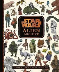 Magrudy Com Star Wars Alien Archive An Illustrated Guide