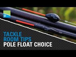 Tackle Room Tips Pole Float Choice
