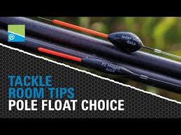 Tackle Room Tips Pole Float Choice