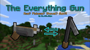 Check spelling or type a new query. The Everything Gun Addon Minecraft Pe Mods Addons