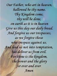 Pin By My Info On Christian Quotes Prayer For Fathers Our Father Who Art In Heaven Our Father Prayer