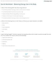 The worksheet is an assortment of 4 intriguing pursuits that will enhance balancing act worksheet. Quiz Worksheet Balancing Energy Use In The Body Study Com