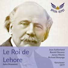 Massenet: Le Roi de Lahore
