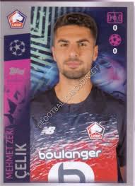 €20.00m* feb 17, 1997 in bursa, turkey. 255 Mehmet Zeki Celik Losc Lille Champions League Sticker 2019 20 Football Cards Direct