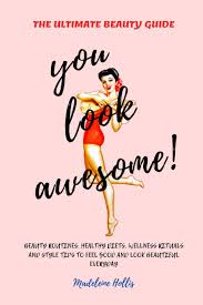 This federal holiday was formalized as a way of remembering and. You Look Awesome Beauty Routines Healthy Diets Wellness Rituals And Style Tips To Feel Good And Look Beautiful Every Day The Ultimate Beauty Guide Hollis Madeleine 9781694738097 Amazon Com Books