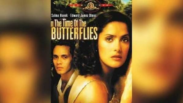 JINHAGENCY | Movie of the day: In the Time of the Butterflies