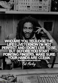 Residents of nine miles have preserved many customs derived from their african ancestry especially the art of storytelling as a means of. 50 Best Bob Marley Quotes About Love Weed 2020 We 7