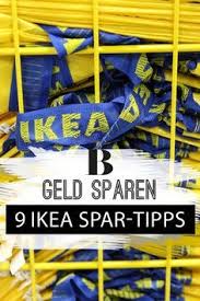 9 Tipps Wie Man Bei Ikea Richtig Geld Sparen Kann Geld Sparen Sparen Geld Sparen Im Alltag