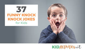 Have you missed the funniest knock knock jokes for adults and kids, that always makes everyone laugh. 37 Knock Knock Jokes For Kids Kid Activities