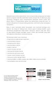 Jual Buku Penulisan Business Report Menggunakan Microsoft Word Oleh Adi Kusrianto Gramedia Digital Indonesia