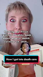 I owe my entire career in death care to Smoke Gets In Your Eyes by Caitlin  Doughty. #death #deathcurious #deathpositive #deathpositivity #dying #dead  #loss #funeral #funeralservice ...