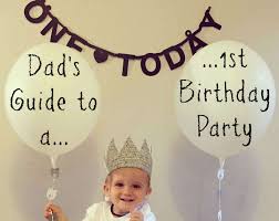 Get it as soon as tue, jun 29. A Dad S Guide To A First Birthday Party Dadsnet