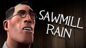 [SFM] Sawmill Rain